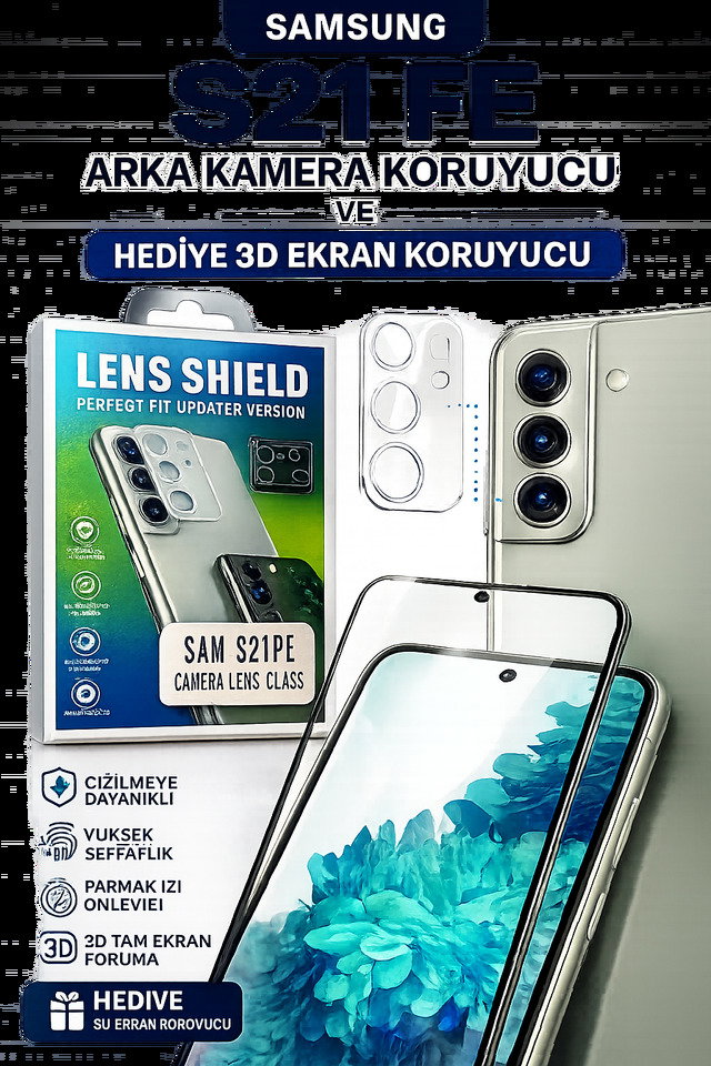 Samsung S21 Fe Uyumlu Arka Kamera Koruyucu+ Full Ekran Koruyucu